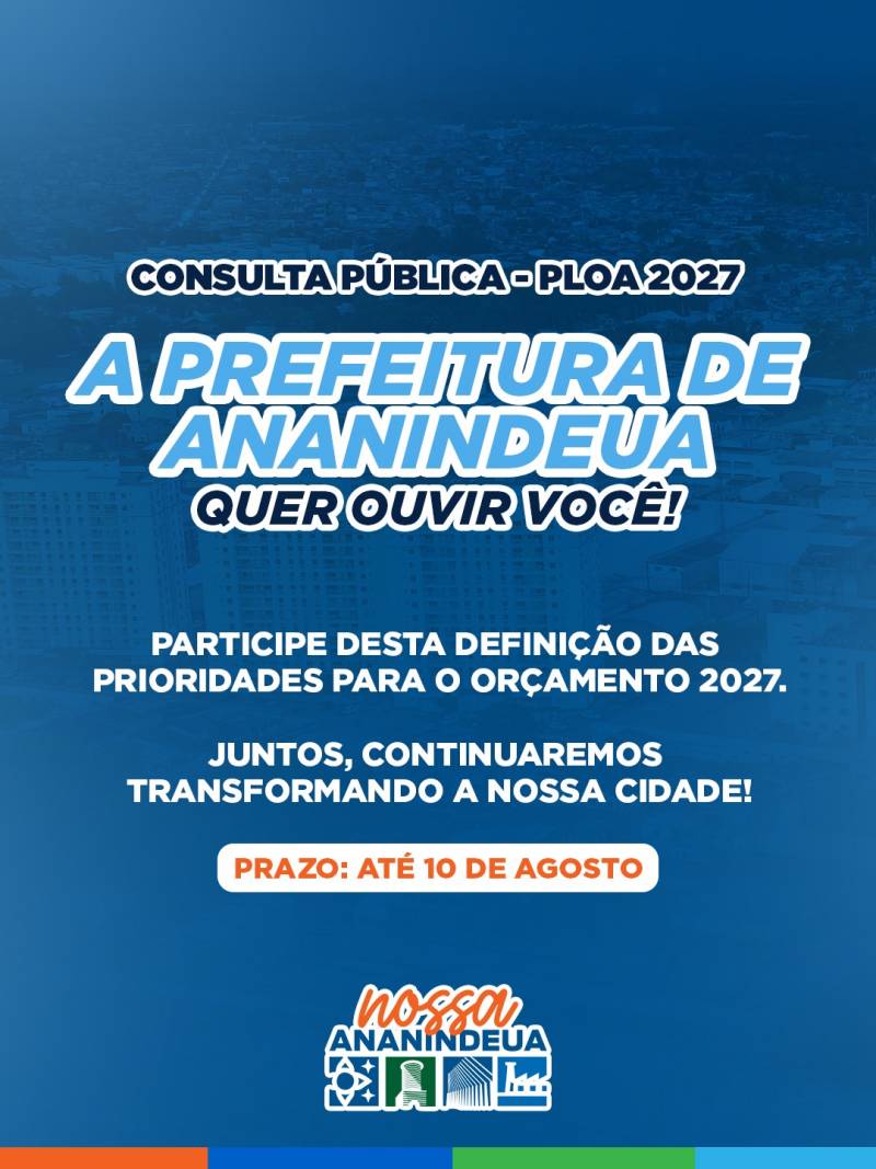 O prazo vai até o dia 10 de agosto
