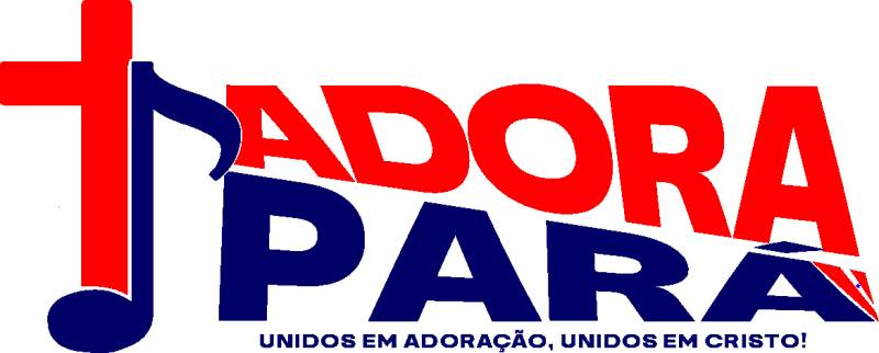 Adora Pará - Noites de louvor e adoração em Ananindeua